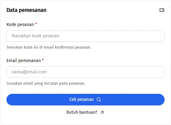 Kode pesanan dan email untuk membuka pesanan